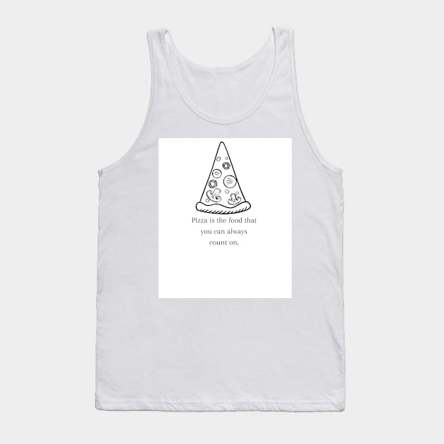 Pizza Love: Inspiring Quotes and Images to Indulge Your Passion 19 Tank Top by Painthat